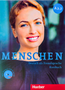 کتاب آموزش زبان آلمانی Menschen A2.2